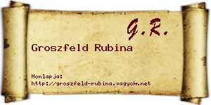 Groszfeld Rubina névjegykártya